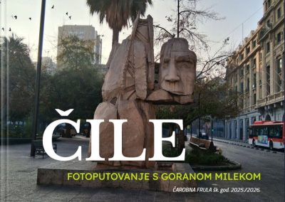 ur. Sanja Miloloža / Fotoputovanje s Goranom Milekom, ČILE